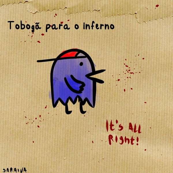 Tobogã para o inferno